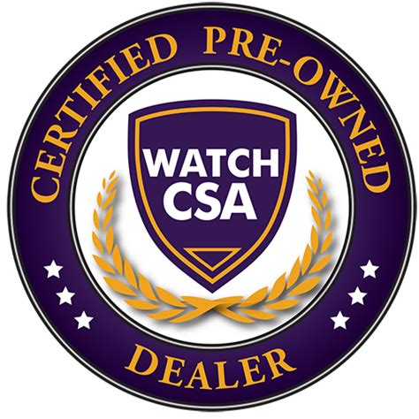 watch csa certified authenticity report.